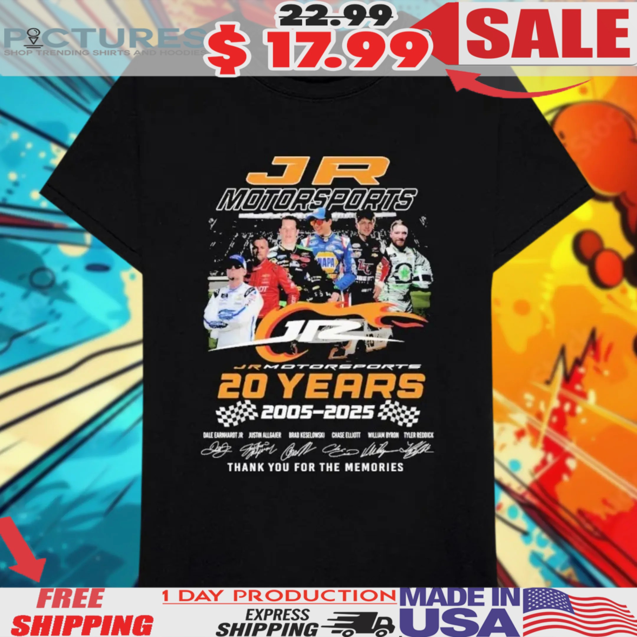 Dale Earnhardt Jr Justin Allgaier Brad Keselowski Chase Elliott William Byron Tyler Reddick Jr Motorsports 20th Anniversary 2005 2025 Signatures Shirt 2 Dale Earnhardt Jr Justin Allgaier Brad Keselowski Chase Elliott William Byron Tyler Reddick Jr Motorsports 20th Anniversary 2005 2025 Signatures Shirt
