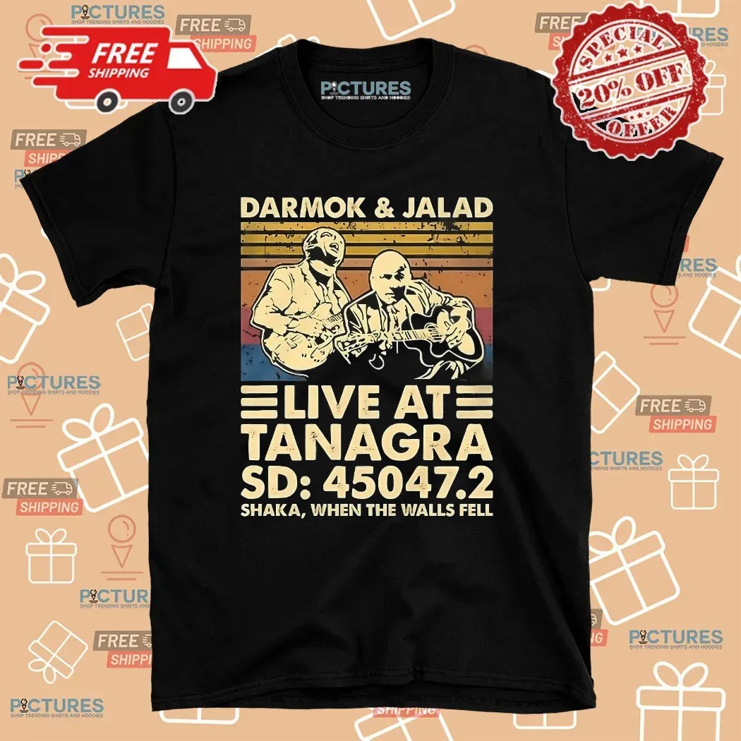 Darmok And Jalad Live At Tanagra Shaka When The Walls Fell September 1991 T Shirt