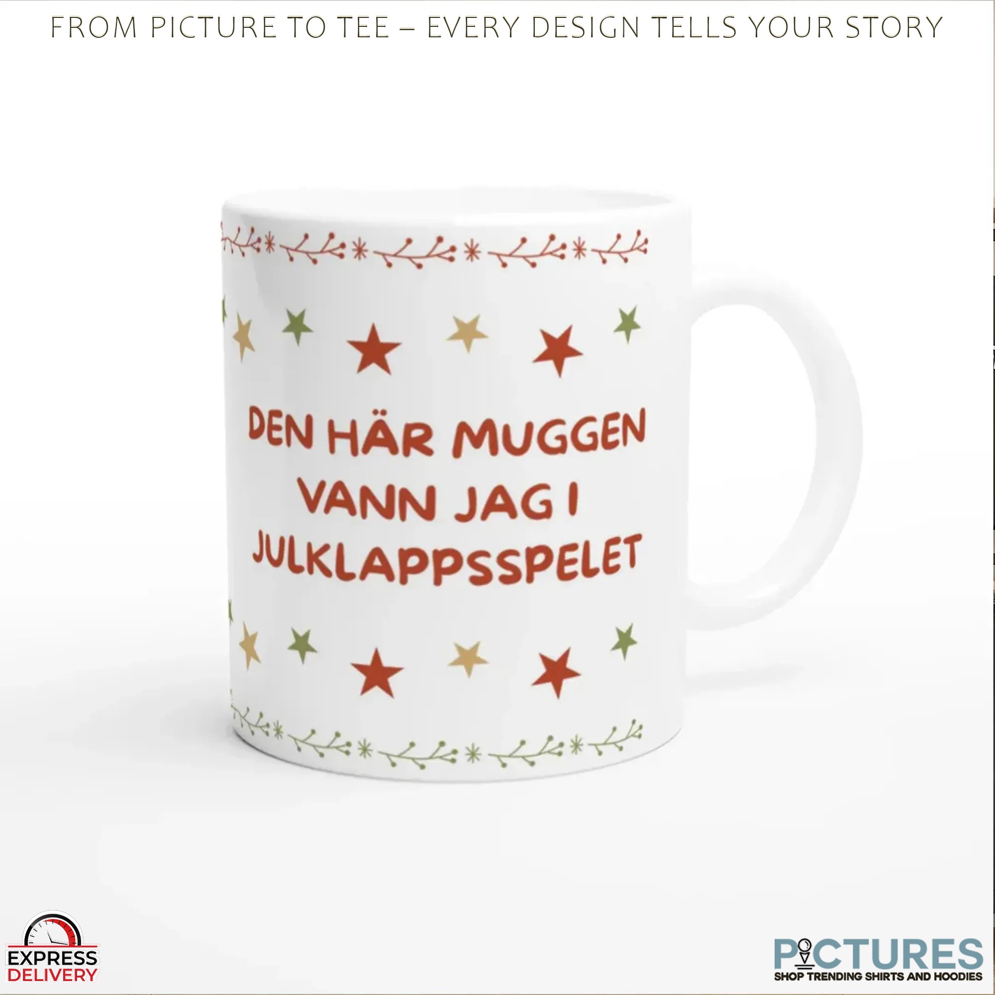 Den här muggen vann jag i julklappsspelet Christmas Mug 2 Den här muggen vann jag i julklappsspelet Christmas Mug