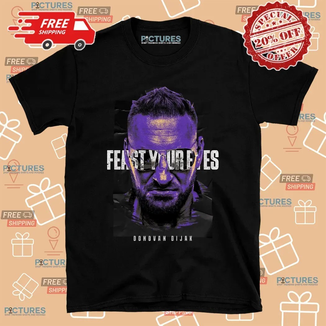 Donovan Dijak Wrestler Feast Your Eyes Purple T Shirt