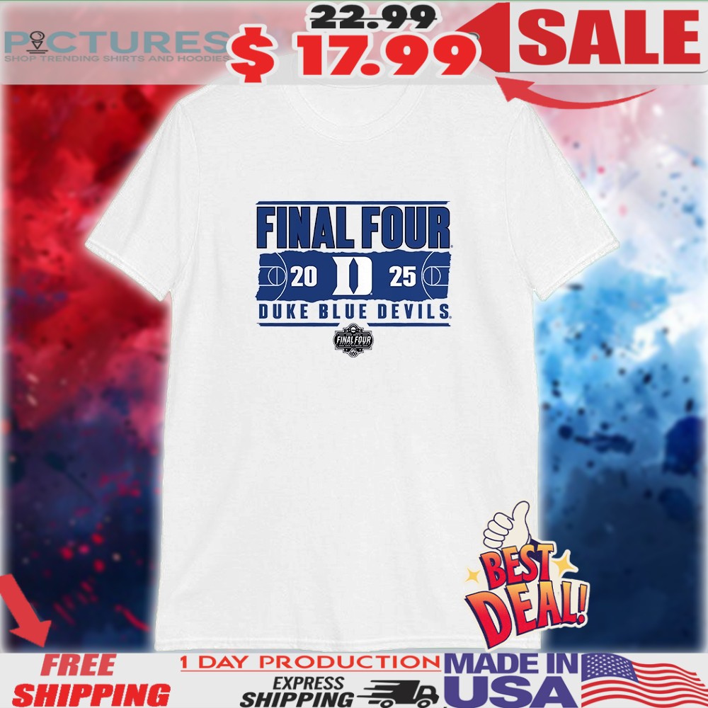 Duke Blue Devils 2025 NCAA Men’s Basketball Tournament March Madness Final Four Shirt