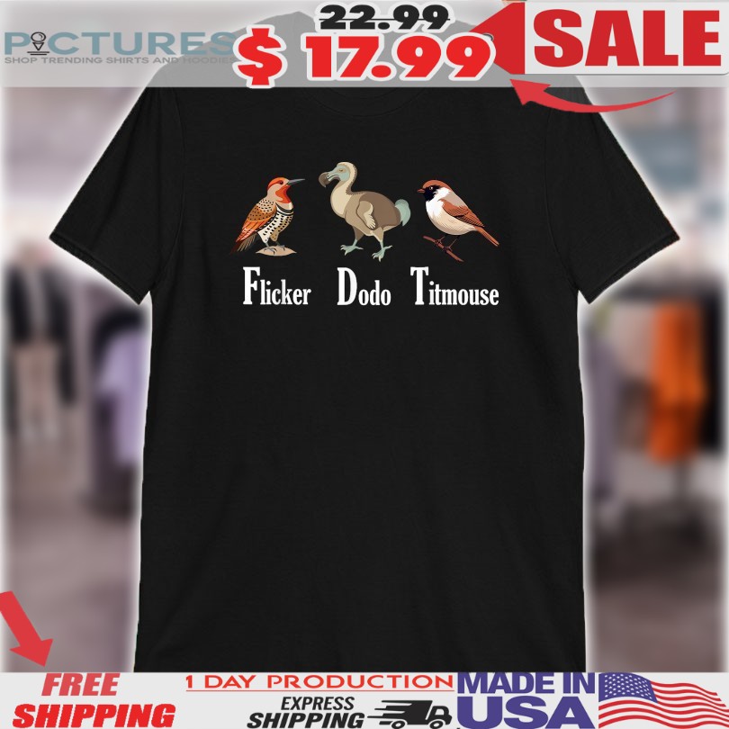 Flicker Dodo Titmouse Animal FDT Shirt