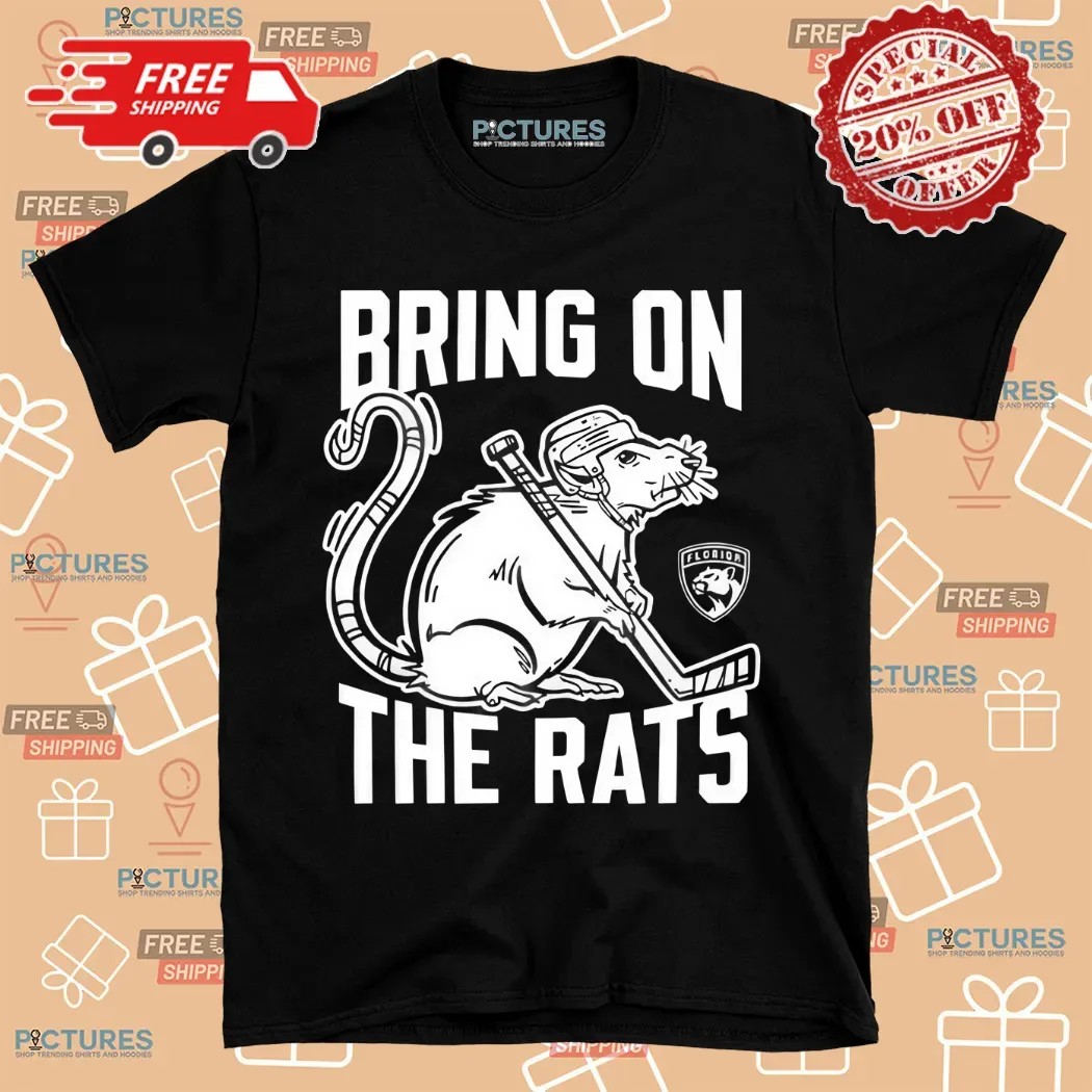Florida Panthers Bring On The Rats NHL Playoffs 2025 Shirt