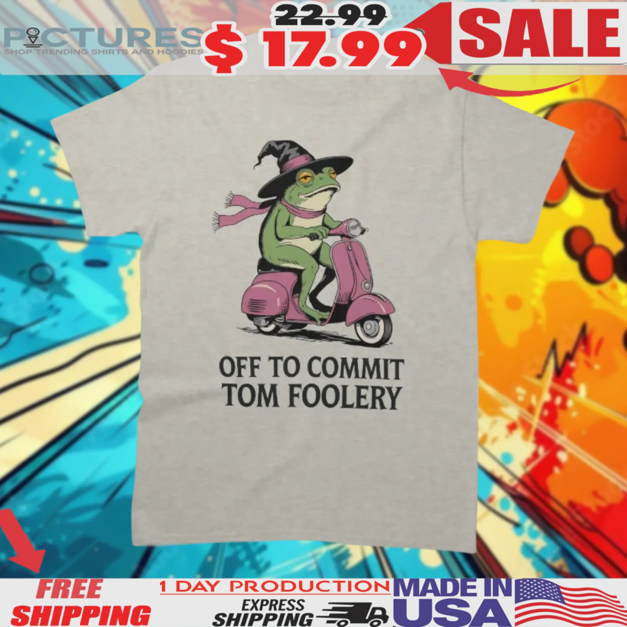Frog Vespa Off to Commit Tom Foolery Shirt