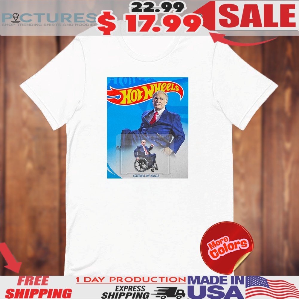 Greg Abbott Governor Hot Wheels Shirt