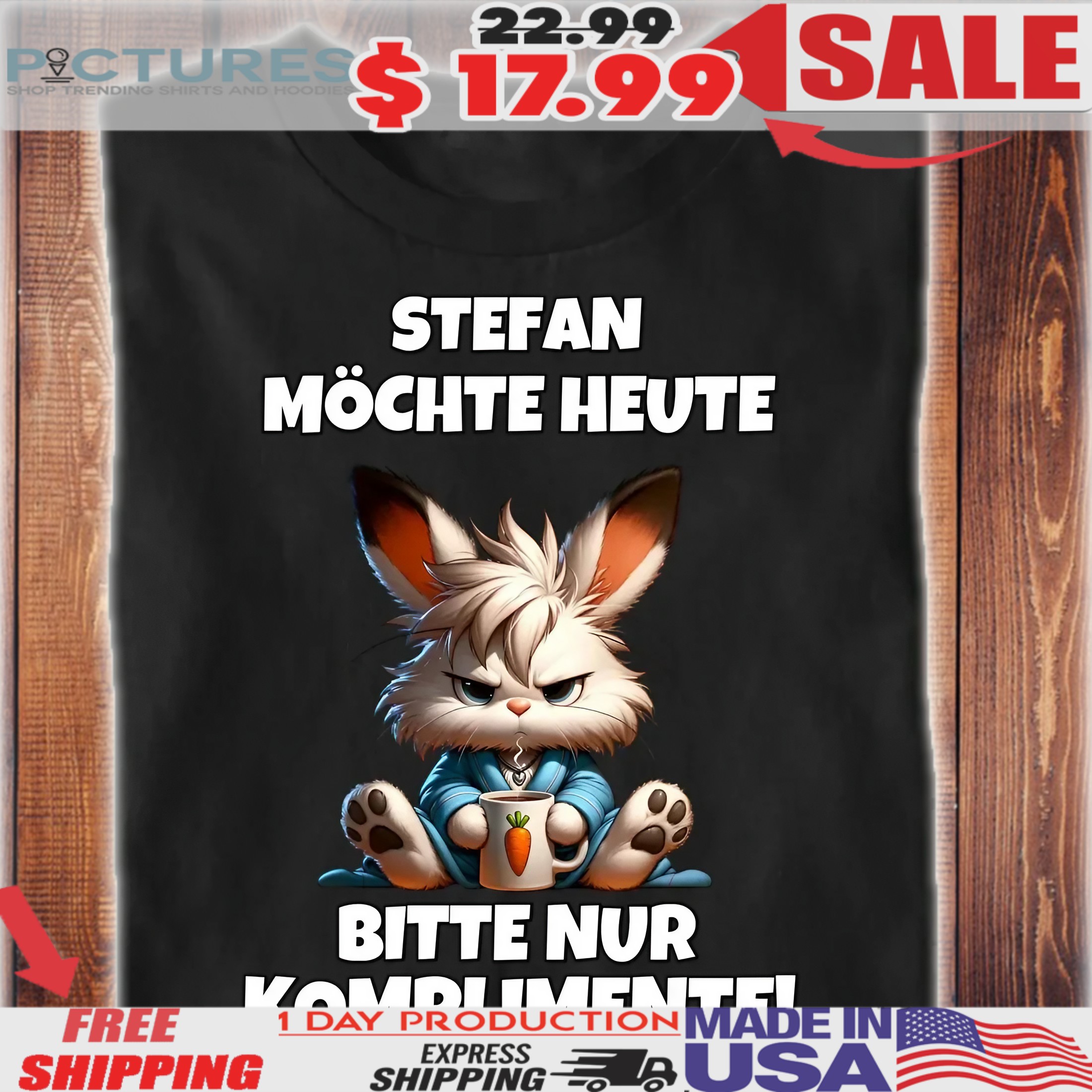 Hase Sabine Möchte Heute Bitte Nur Komplimente Shirt