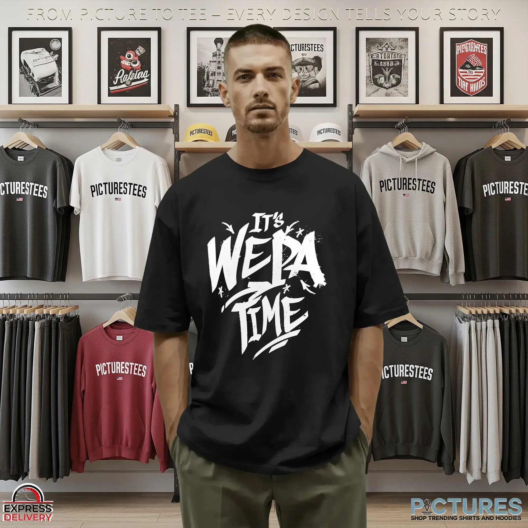 It's Wepa Time T Shirt