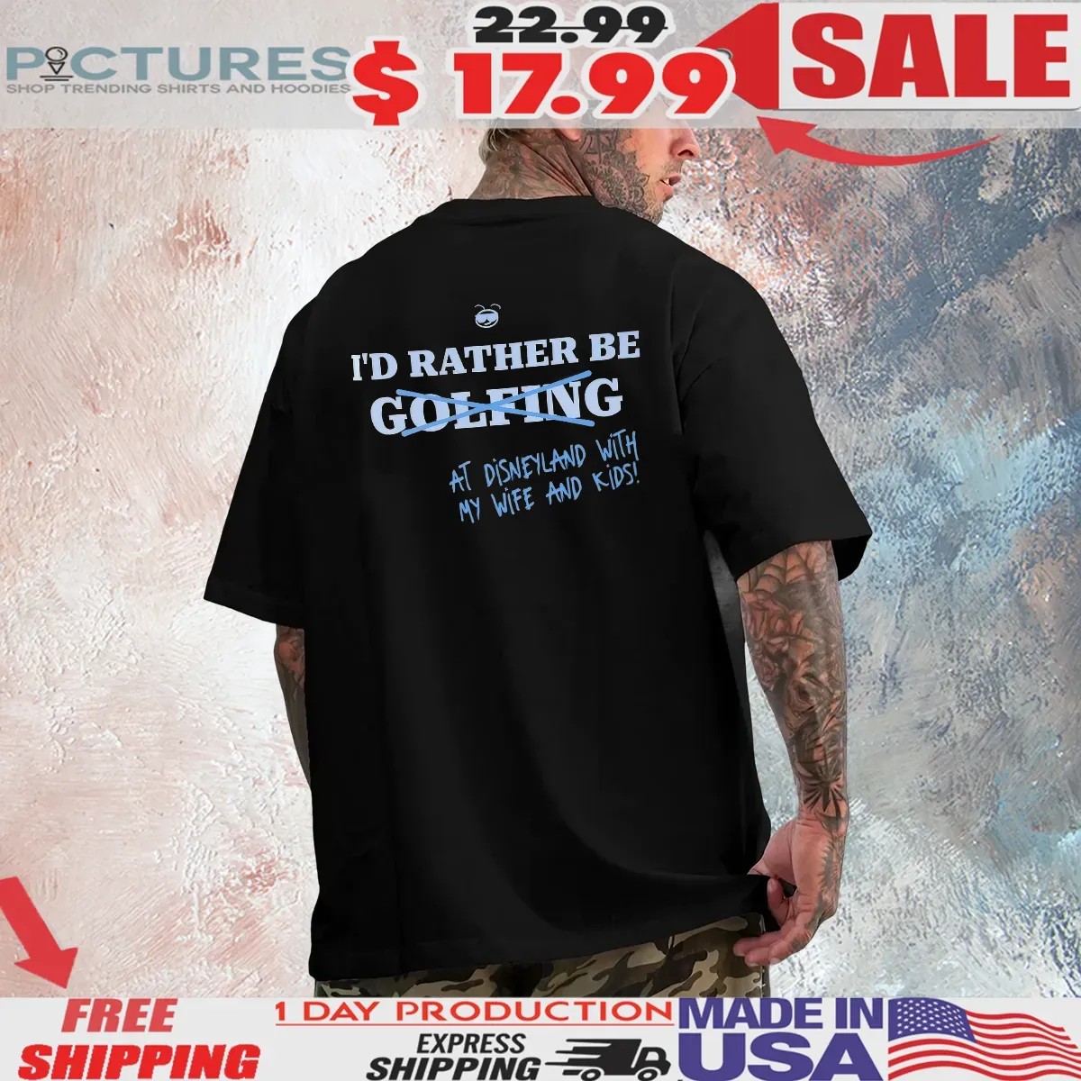 I’d Rather Be At Disneyland With My Life And Kids Not Golfing T Shirt 2 I’d Rather Be At Disneyland With My Life And Kids Not Golfing T Shirt