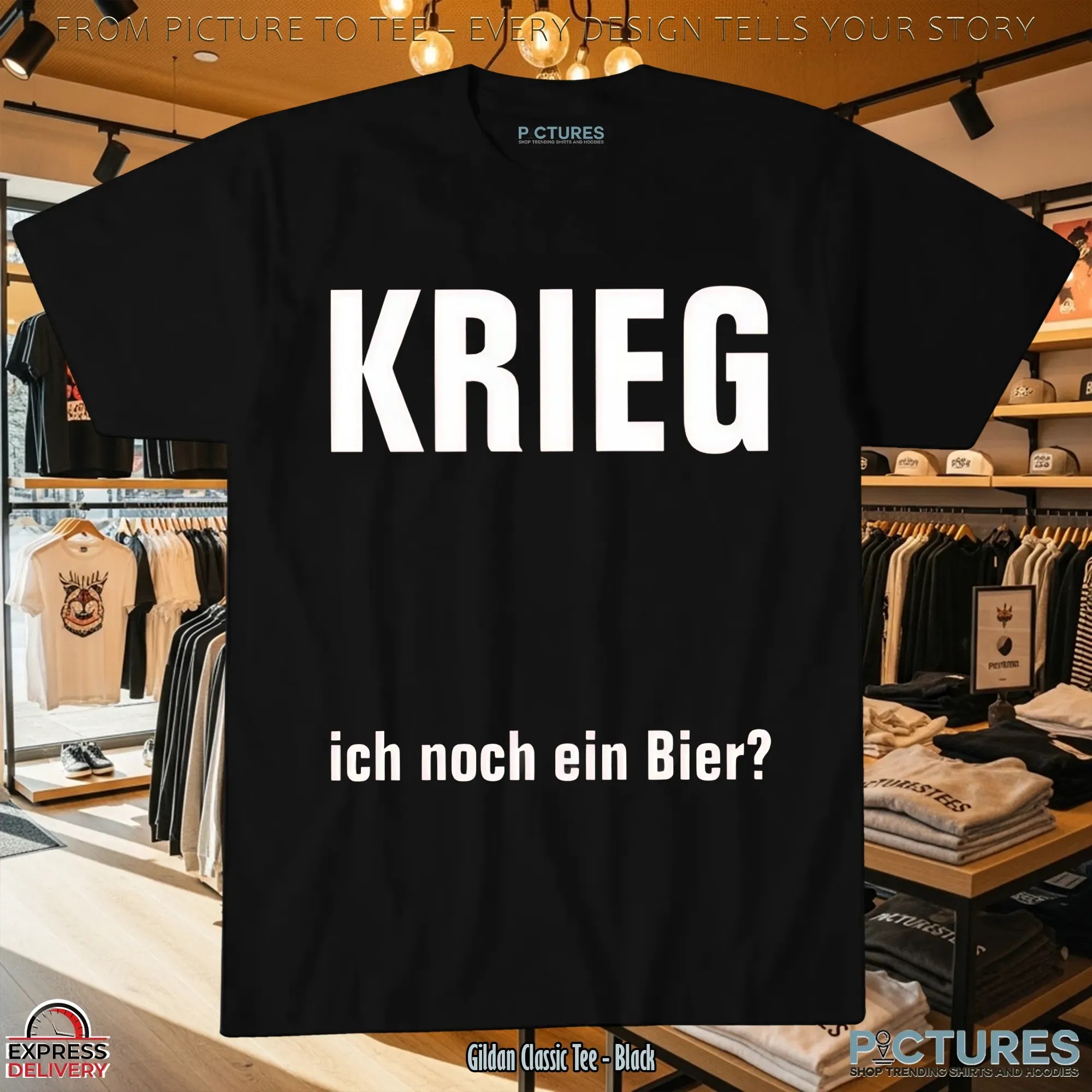 KRIEG ich noch ein Bier T Shirt 8 KRIEG ich noch ein Bier T Shirt