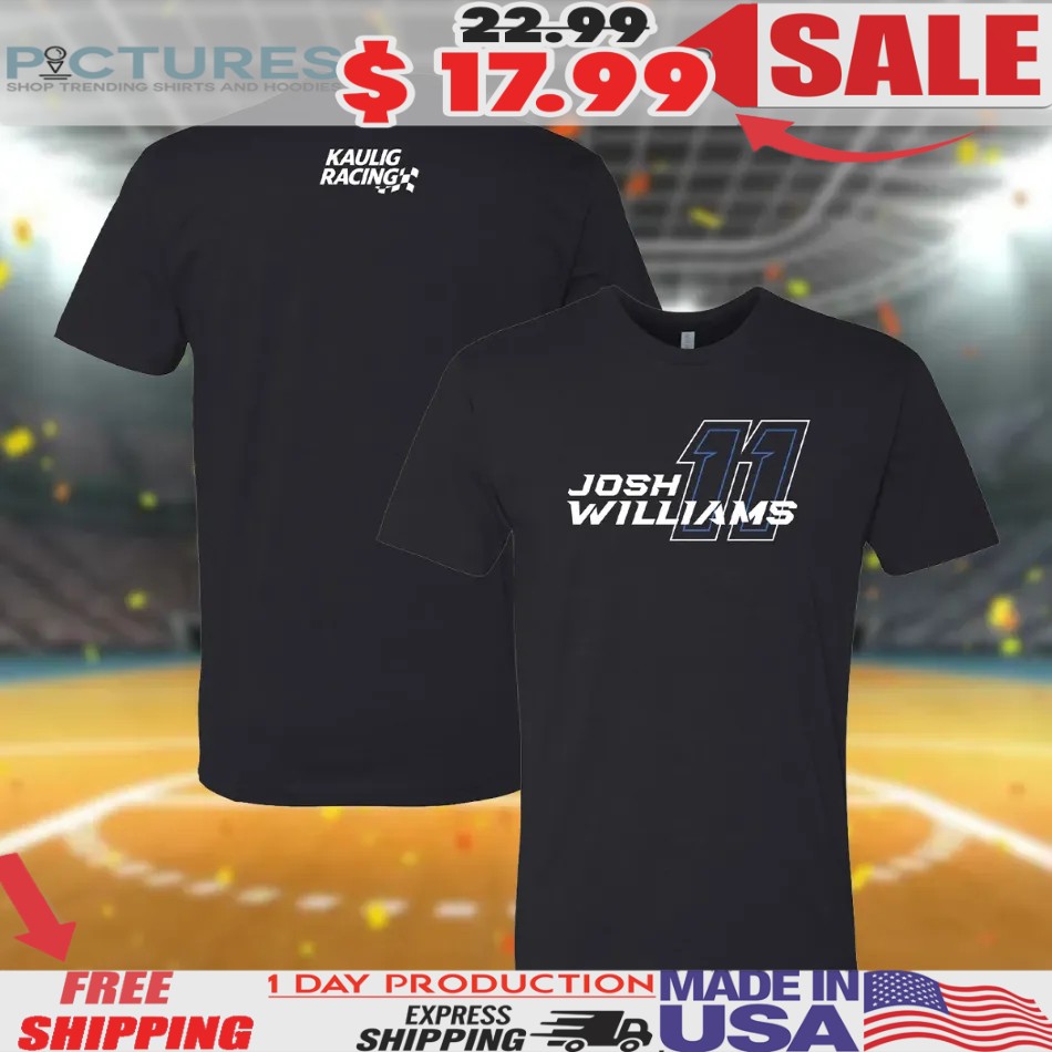 Kaulig Racing Josh Williams T Shirt