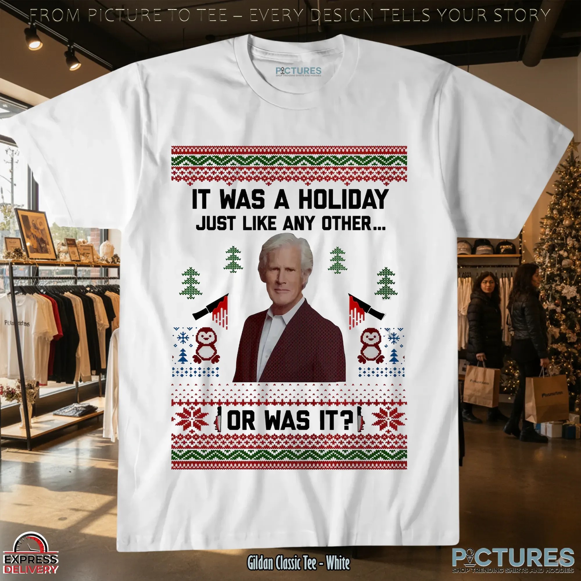 Keith Morrison It Was A Holiday Just Like Any Other Or Was It Ugly Christmas Shirt