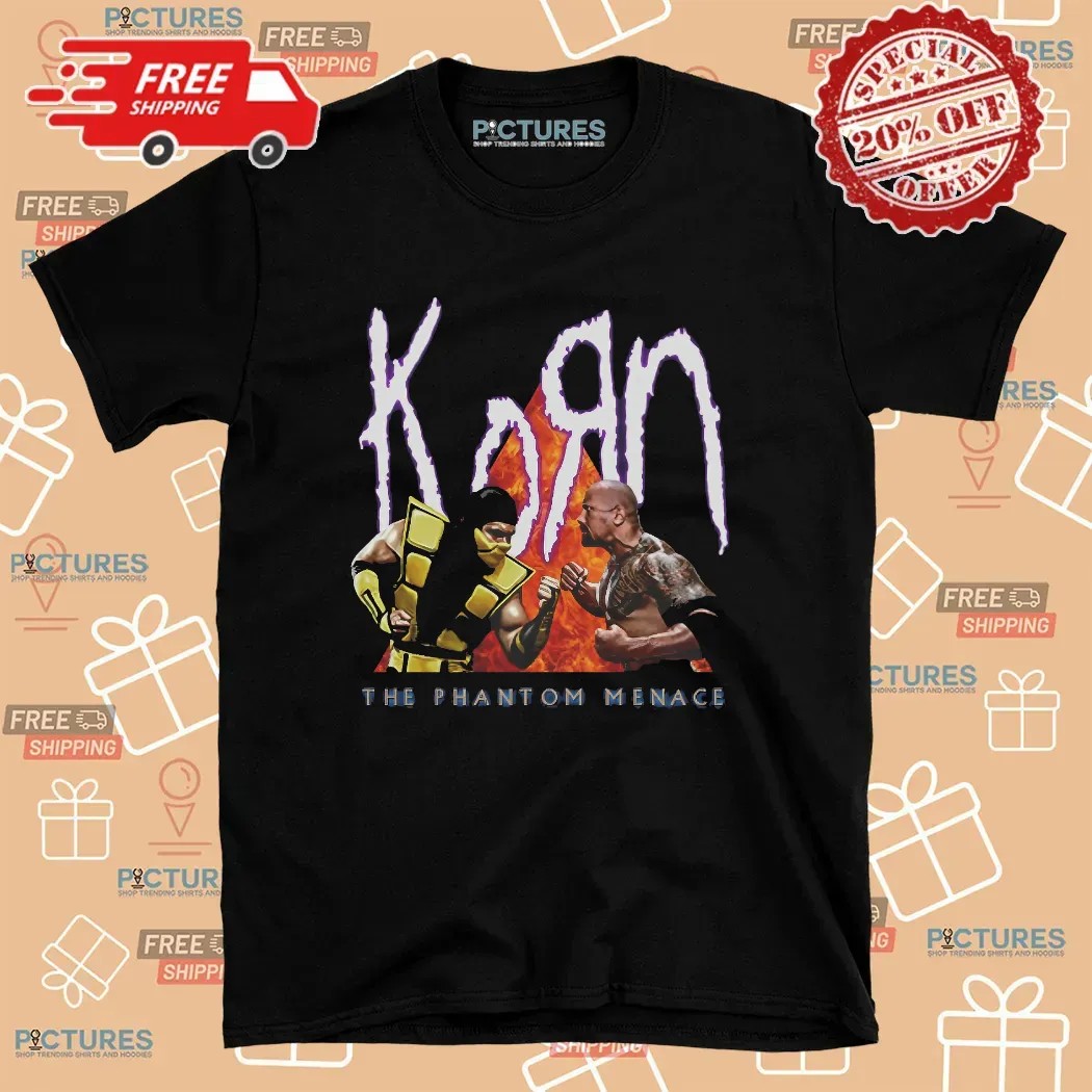 Korn The Phantom Menace Scorpion The Rock Meme T Shirt