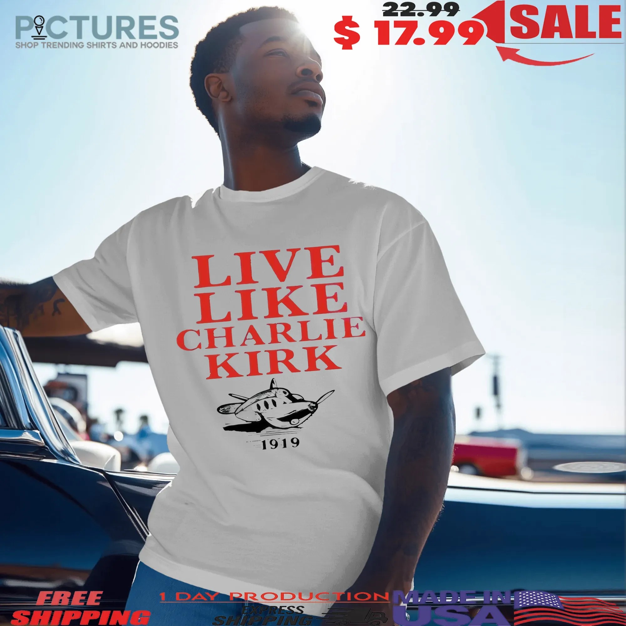 Live Like Charlie Kirk 1919 T Shirt