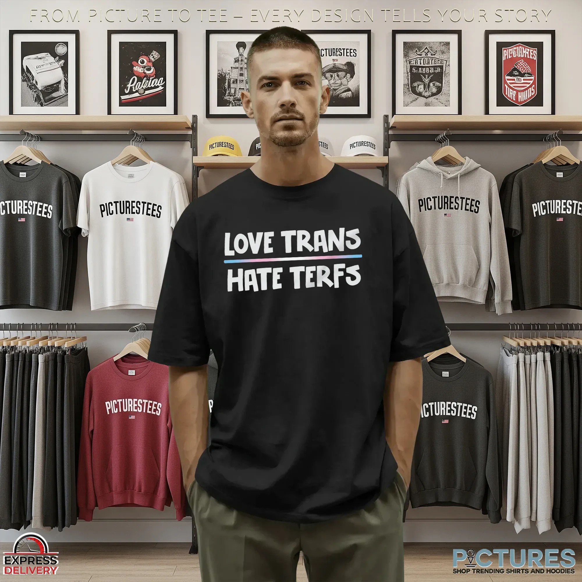 Love Trans Hate TERFs T Shirt 9 Love Trans Hate TERFs T Shirt