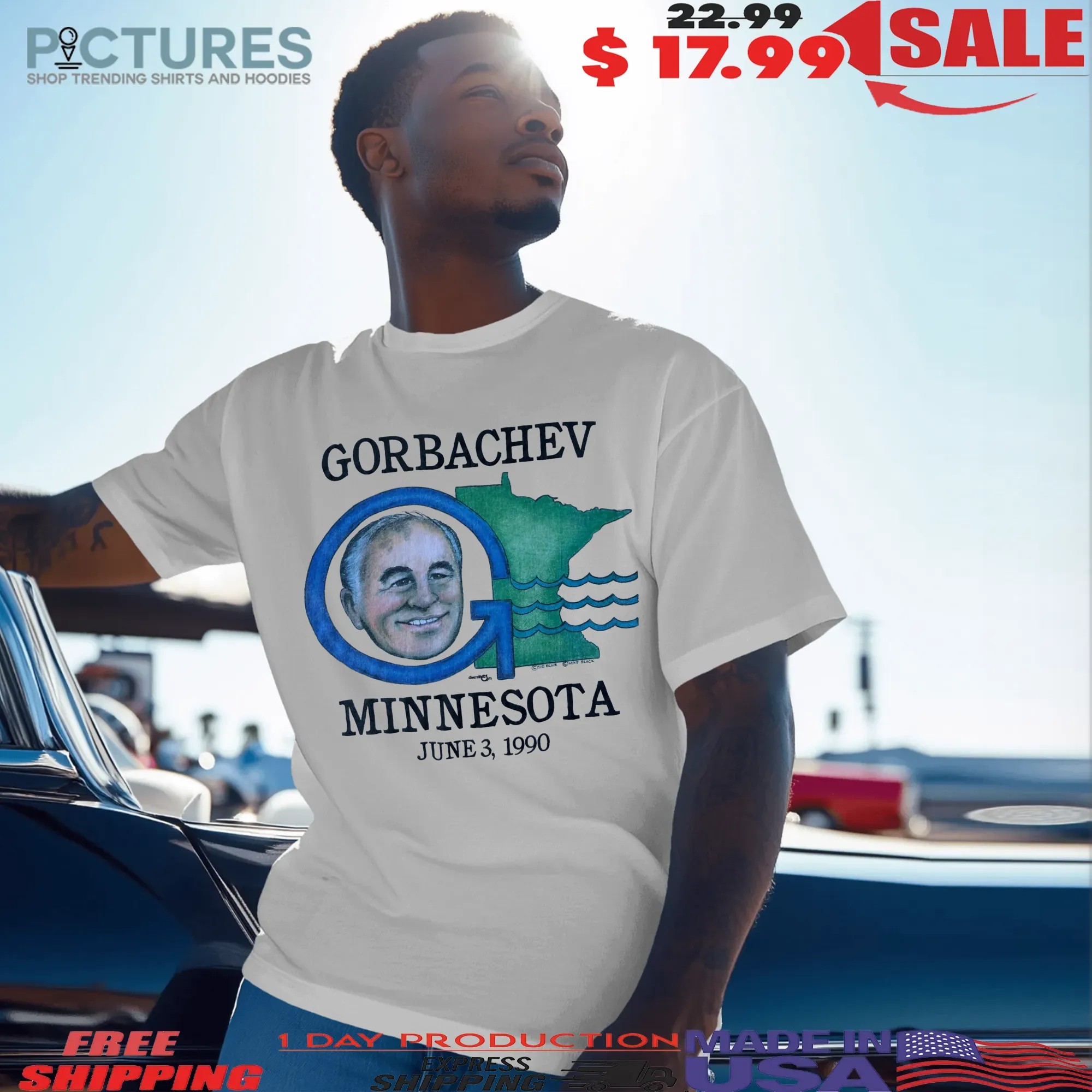 Mikhail Gorbachev Minnesota June 3 1990 T Shirt