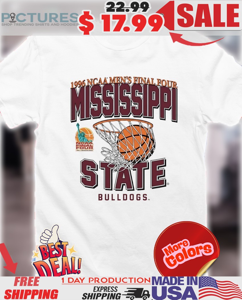 Mississippi State Bulldogs Men’s Basketball NCAA National Champions Final Four 1996 shirt