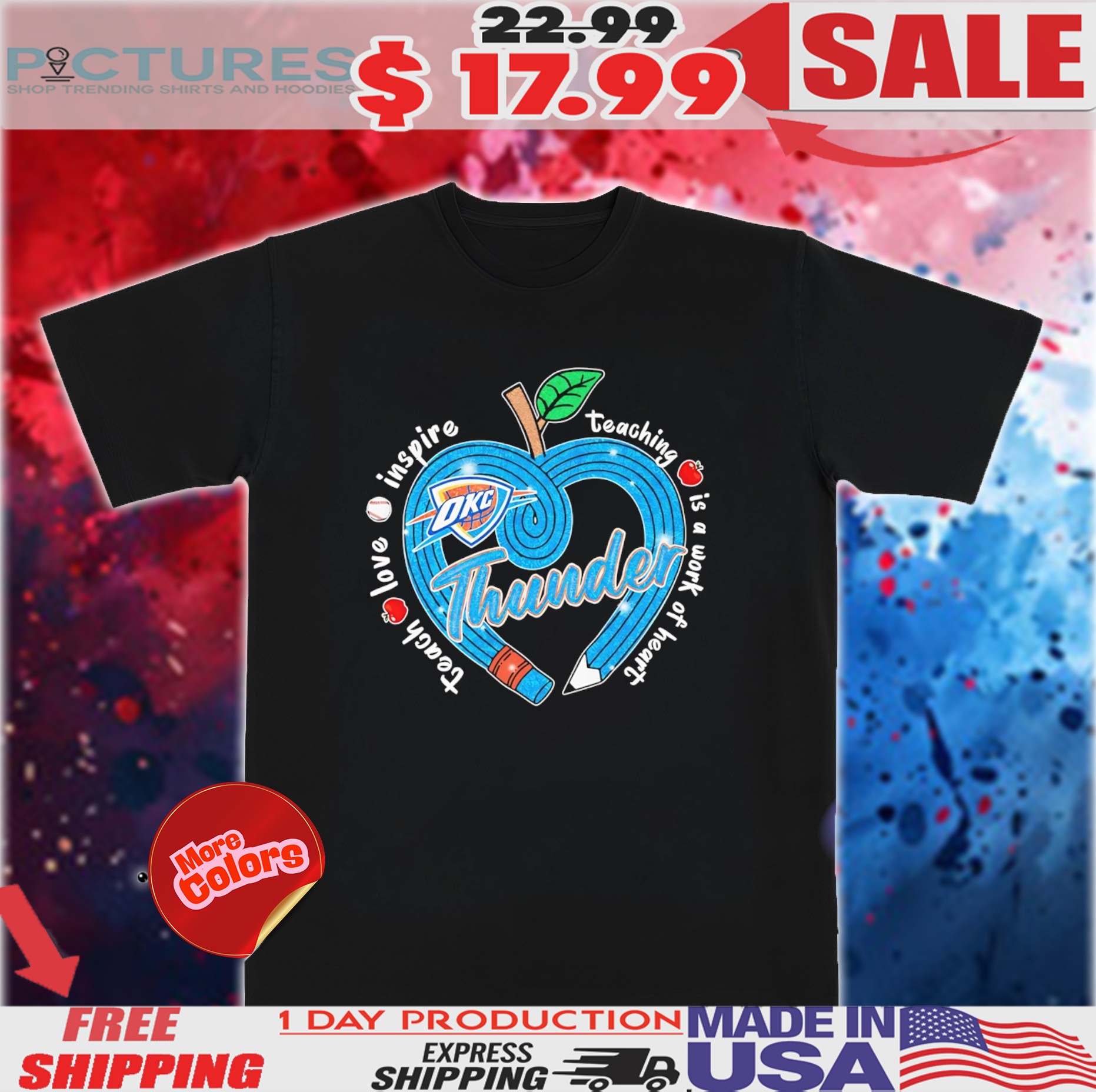Oklahoma City Thunder Teacher Apple Teach Love Inspire Shirt