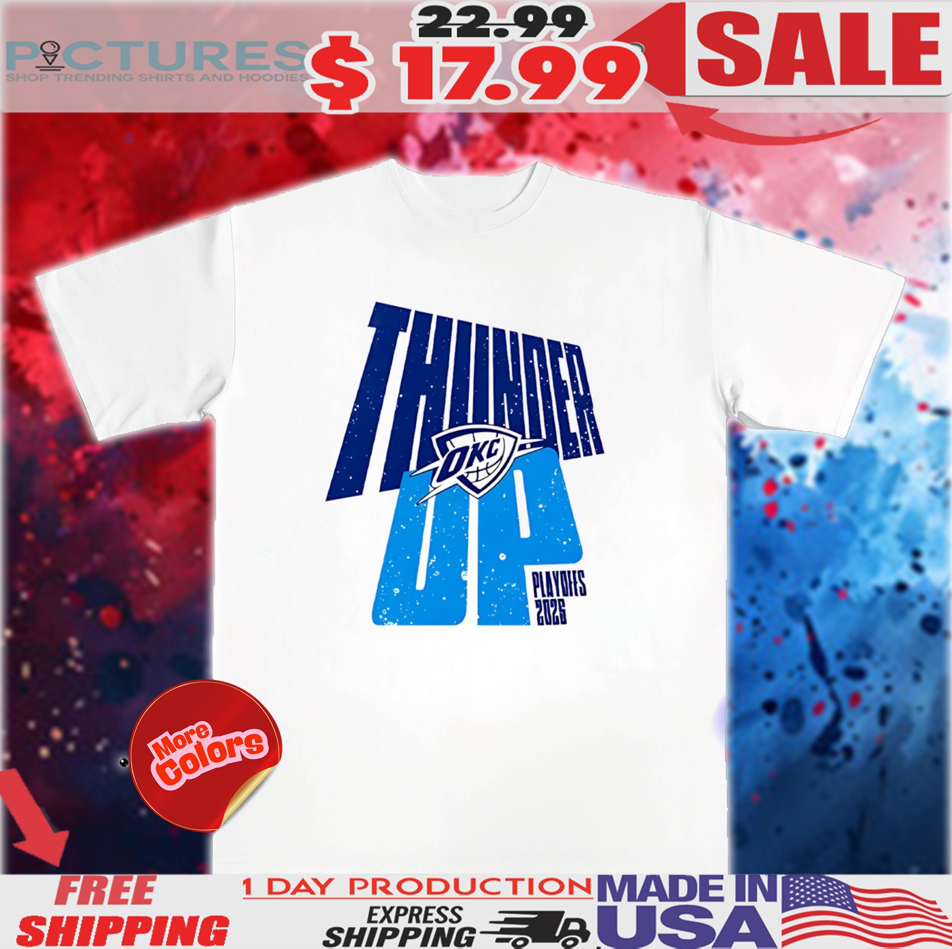 Oklahoma City Thunder Up Playoffs 2025 Shirt
