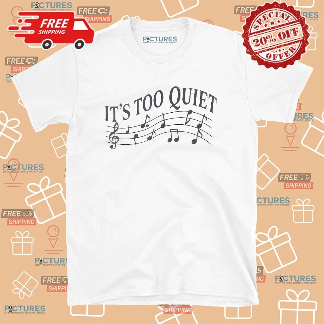 Olivia Rodrigo's It's Too Quiet Encore T Shirt