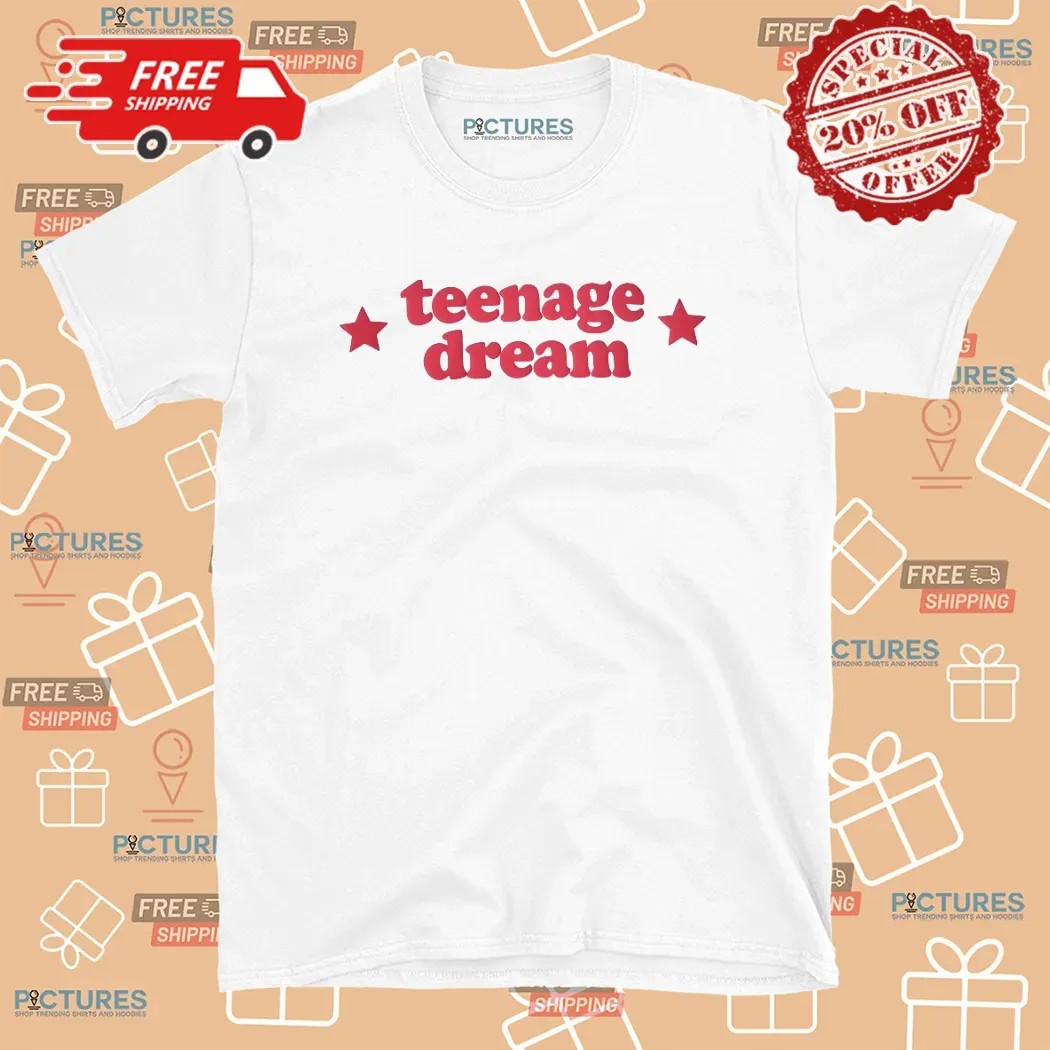 Olivia Rodrigo Teenage Dream Print T Shirt
