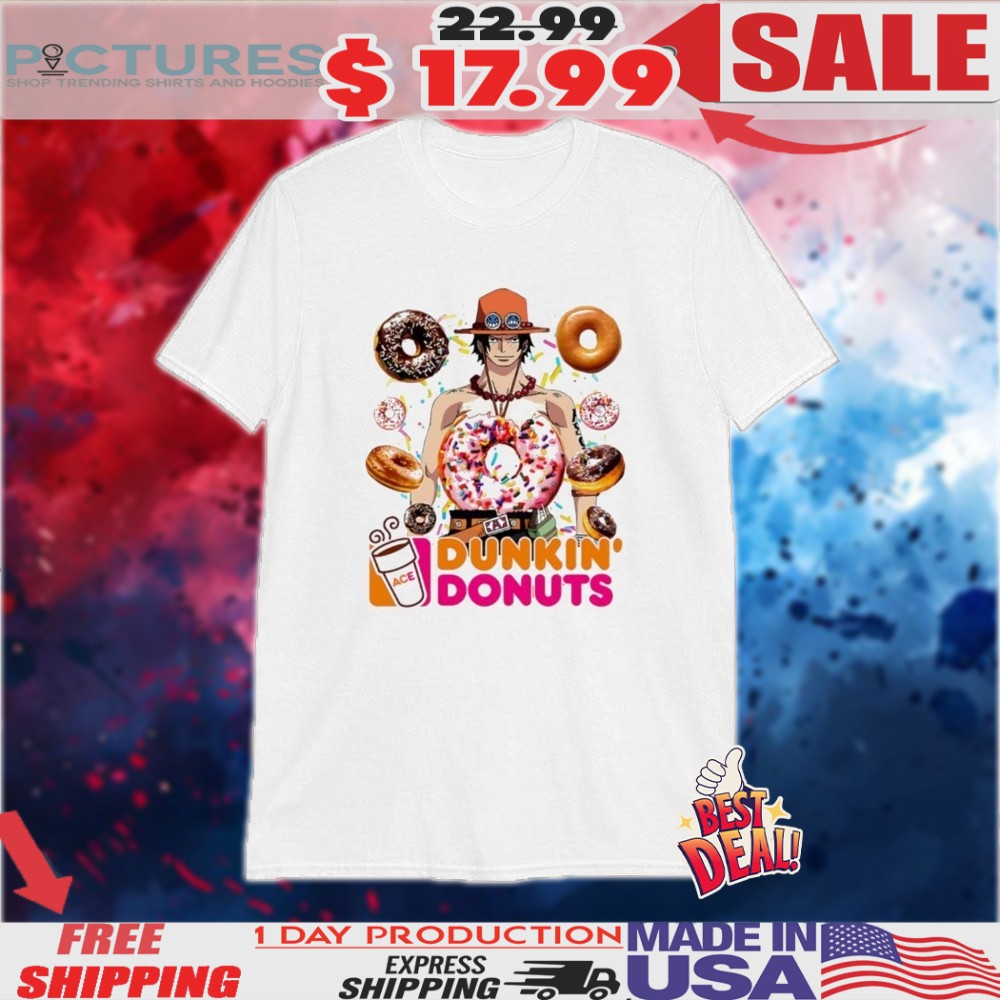 One Piece Portgas D Ace Dunkin Donuts Shirt