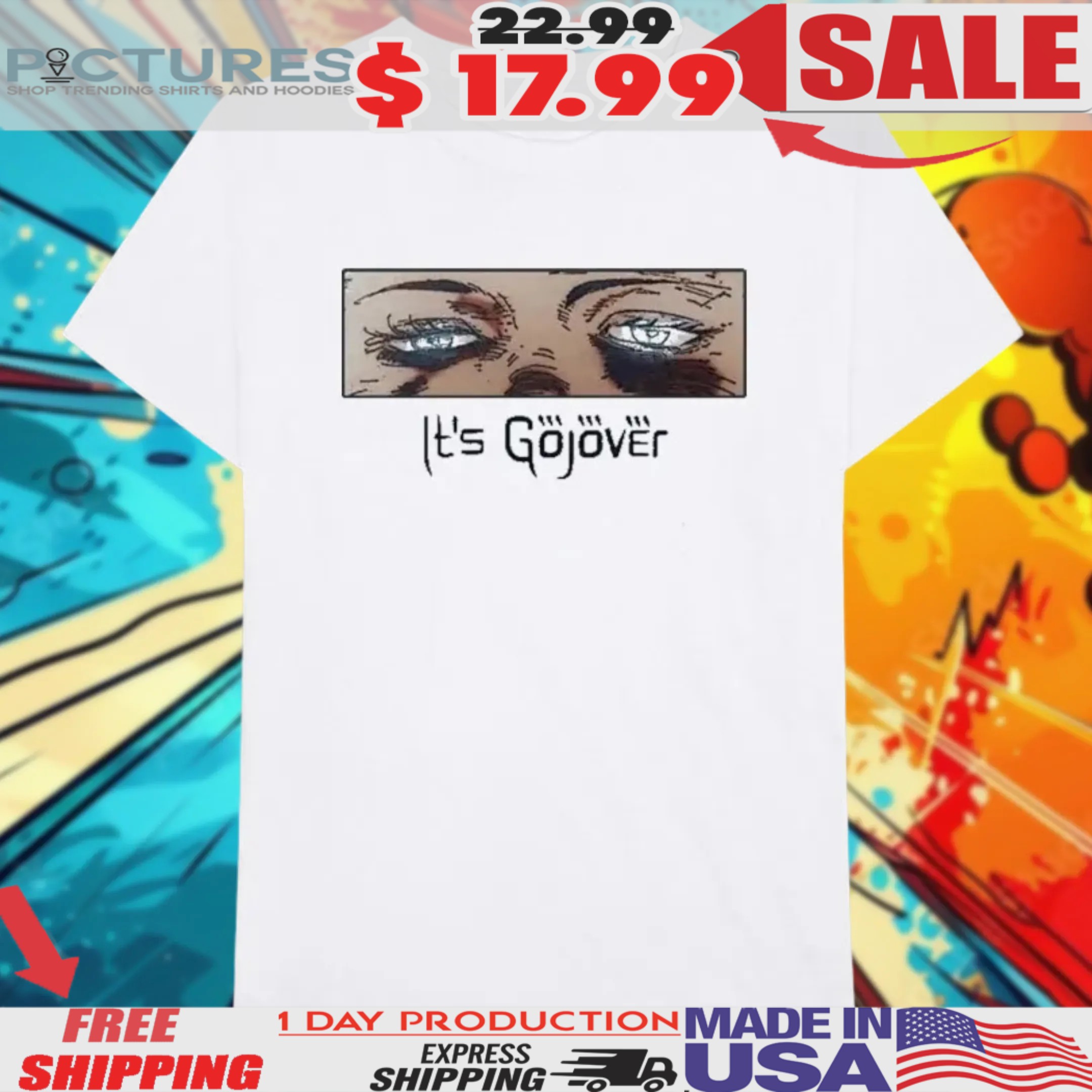 Otaku Anonymous It’s Gojover Eyes Shirt