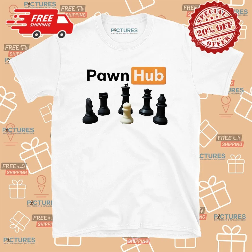 Pawnhub Chess Parody T Shirt
