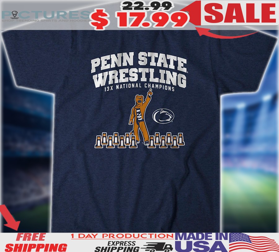 Penn State Wrestling 13x National Champions Shirt