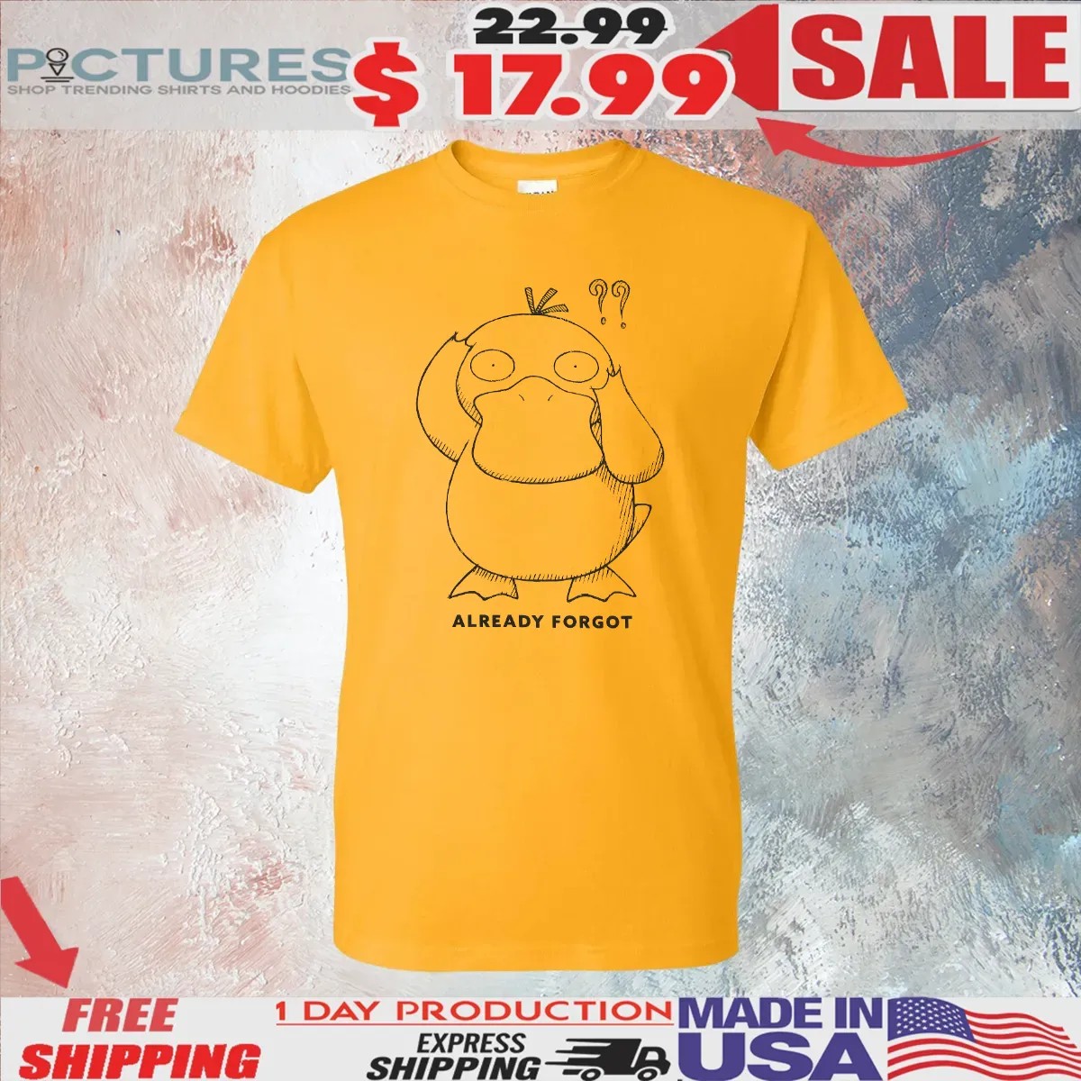 Pokémon Confused Psyduck Already Forgot T Shirt
