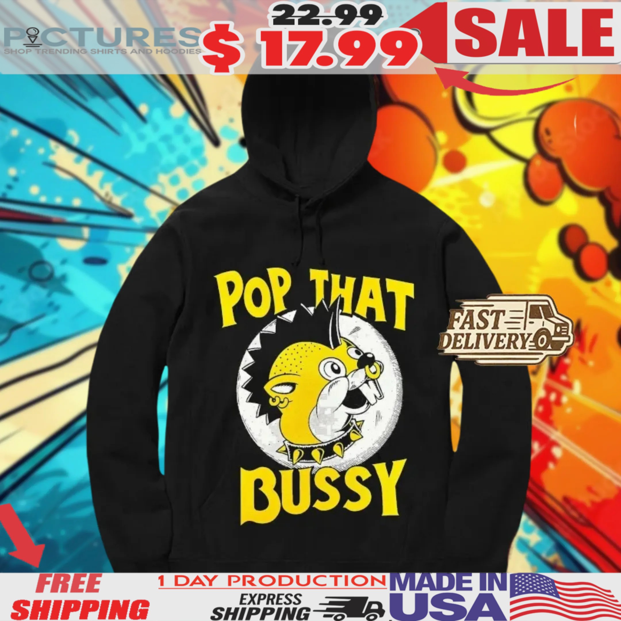 Pop That Bussy Buc-Ee’s Shirt
