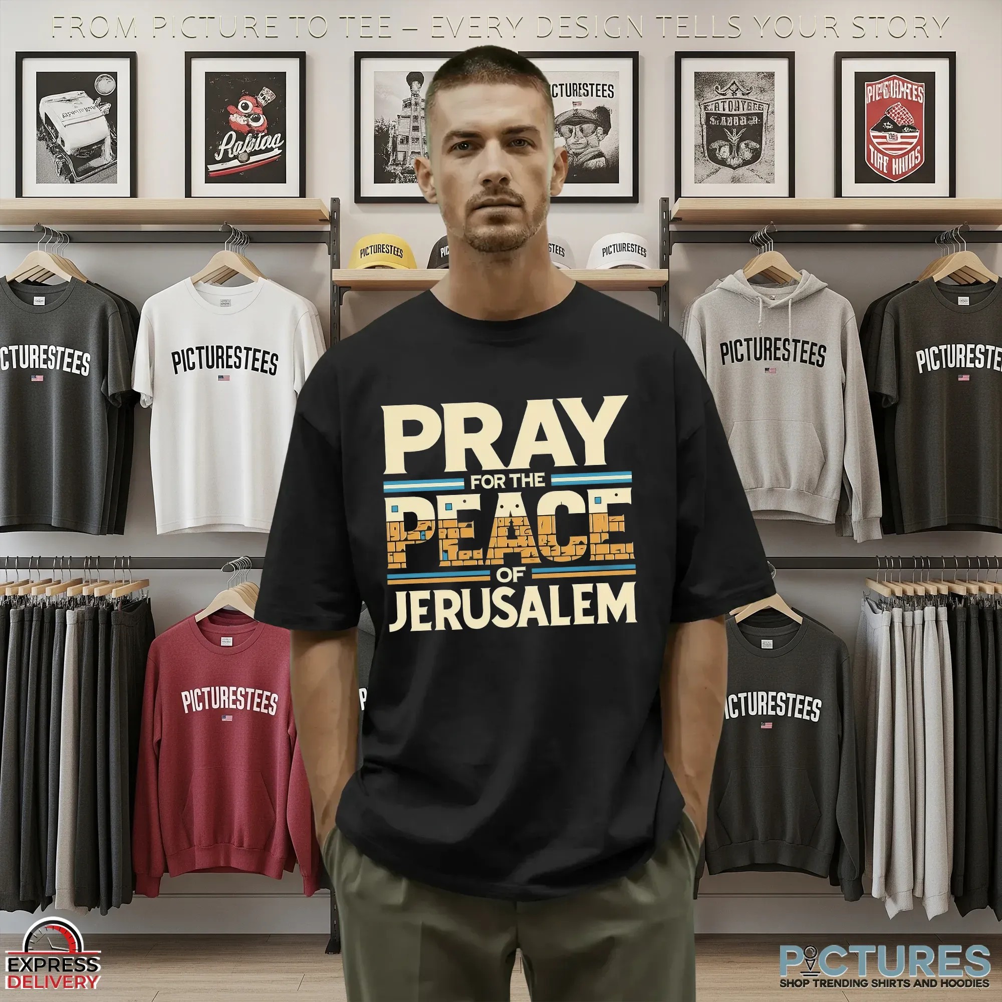 Pray For The Peace Of Jerusalem T Shirt