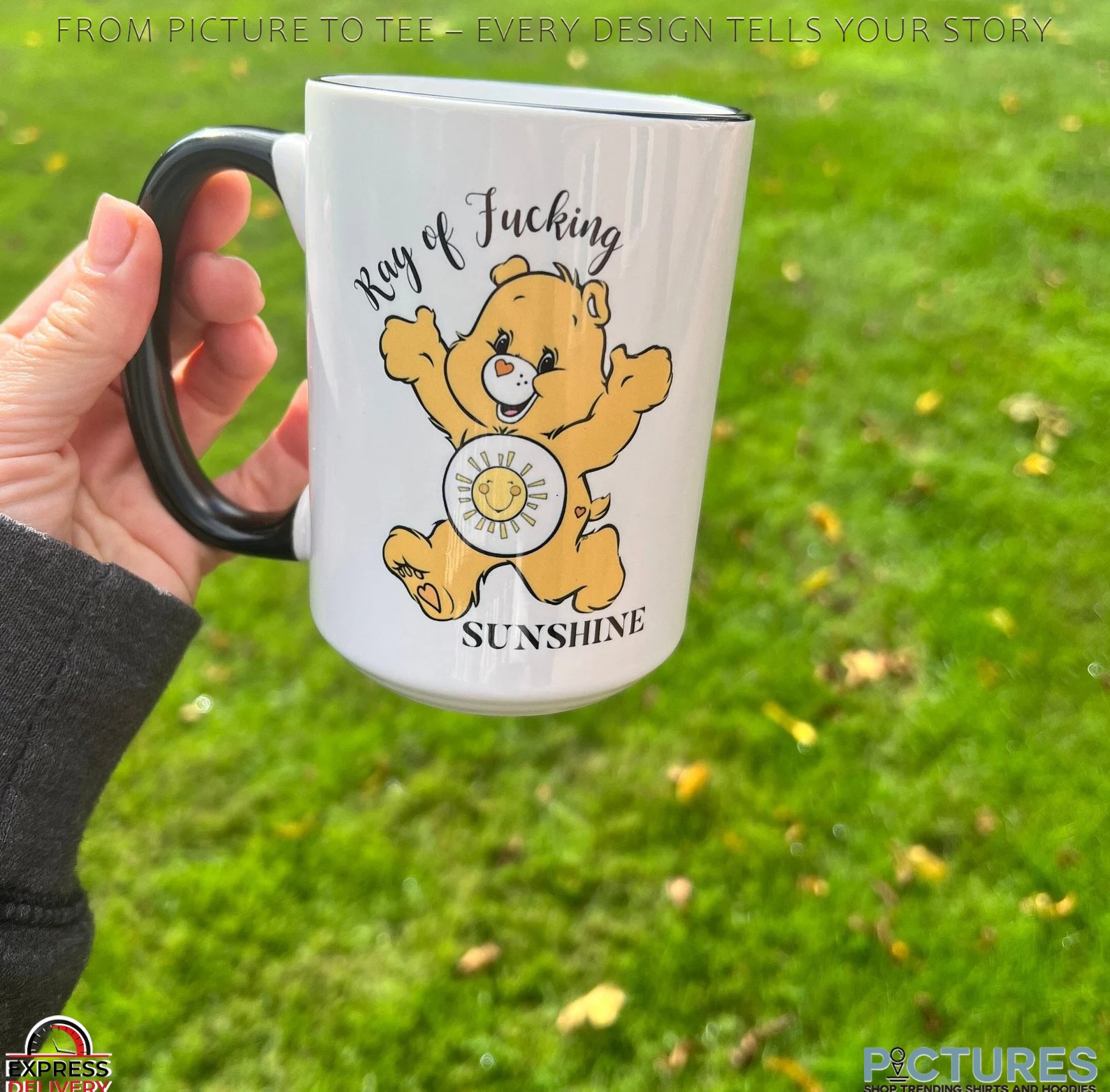 Ray of Fucking Sunshine Care Bear Mug 3 Ray of Fucking Sunshine Care Bear Mug