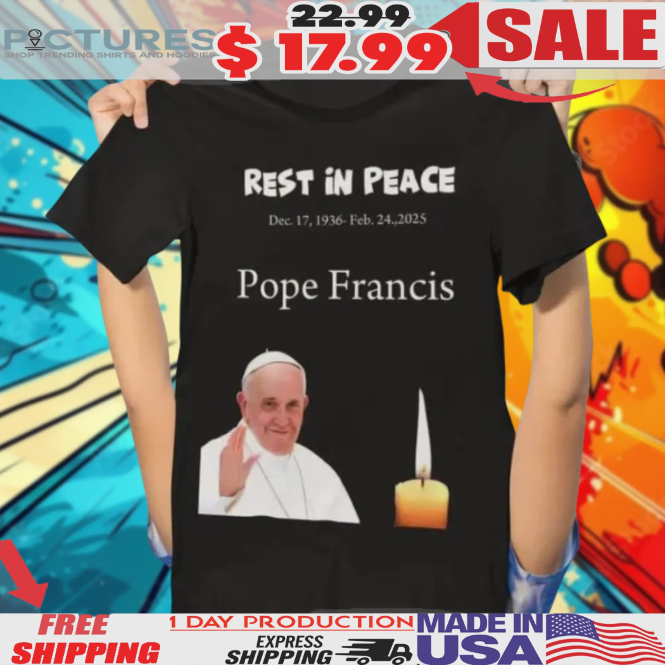 Rest In Peace Pope Francis Dec 17 1936 - Feb 21 2025 Shirt