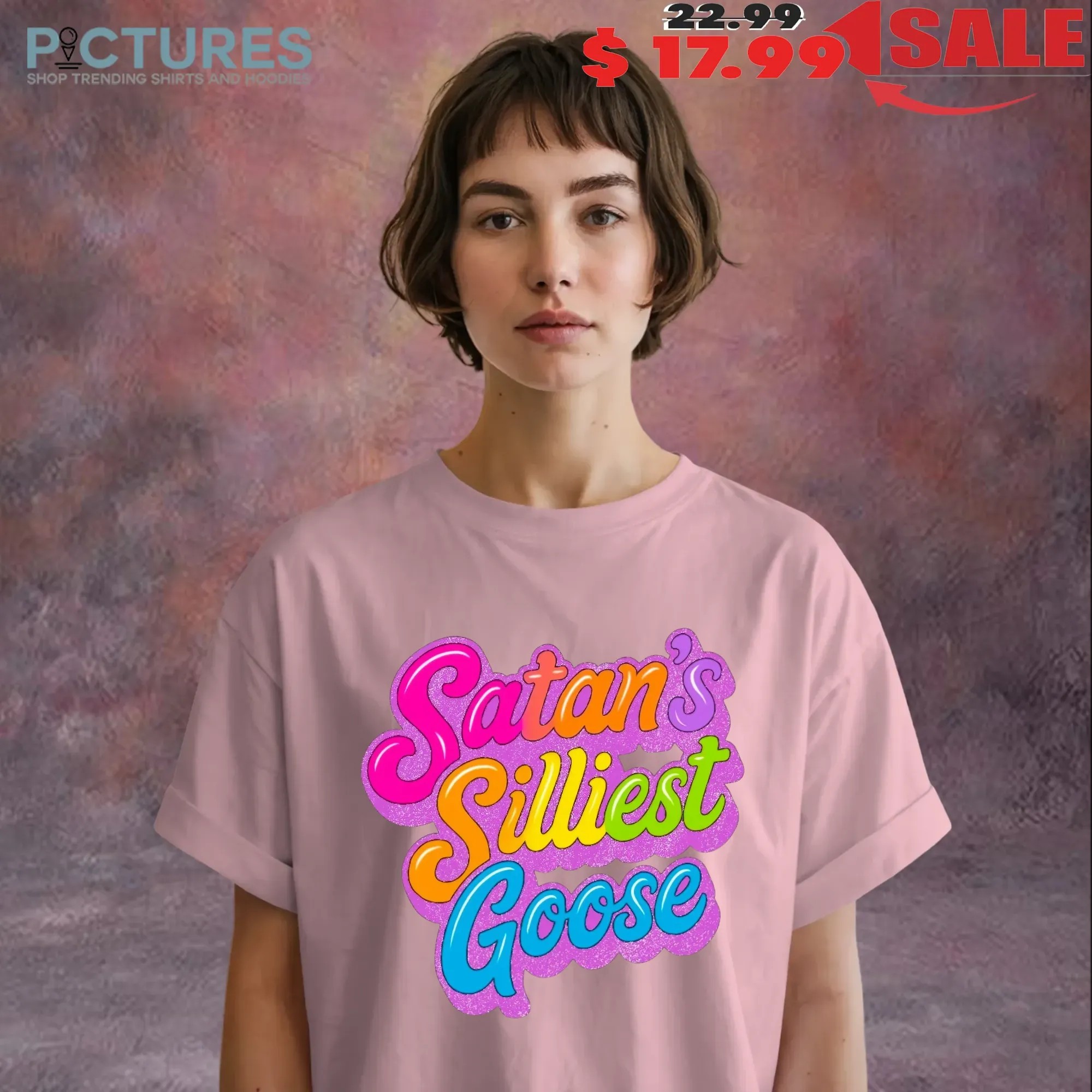 Satans Silliest Goose Graphic T Shirt