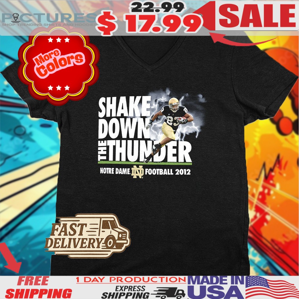 Shake Down The Thunder Notre Dame Football 2012 Shirt