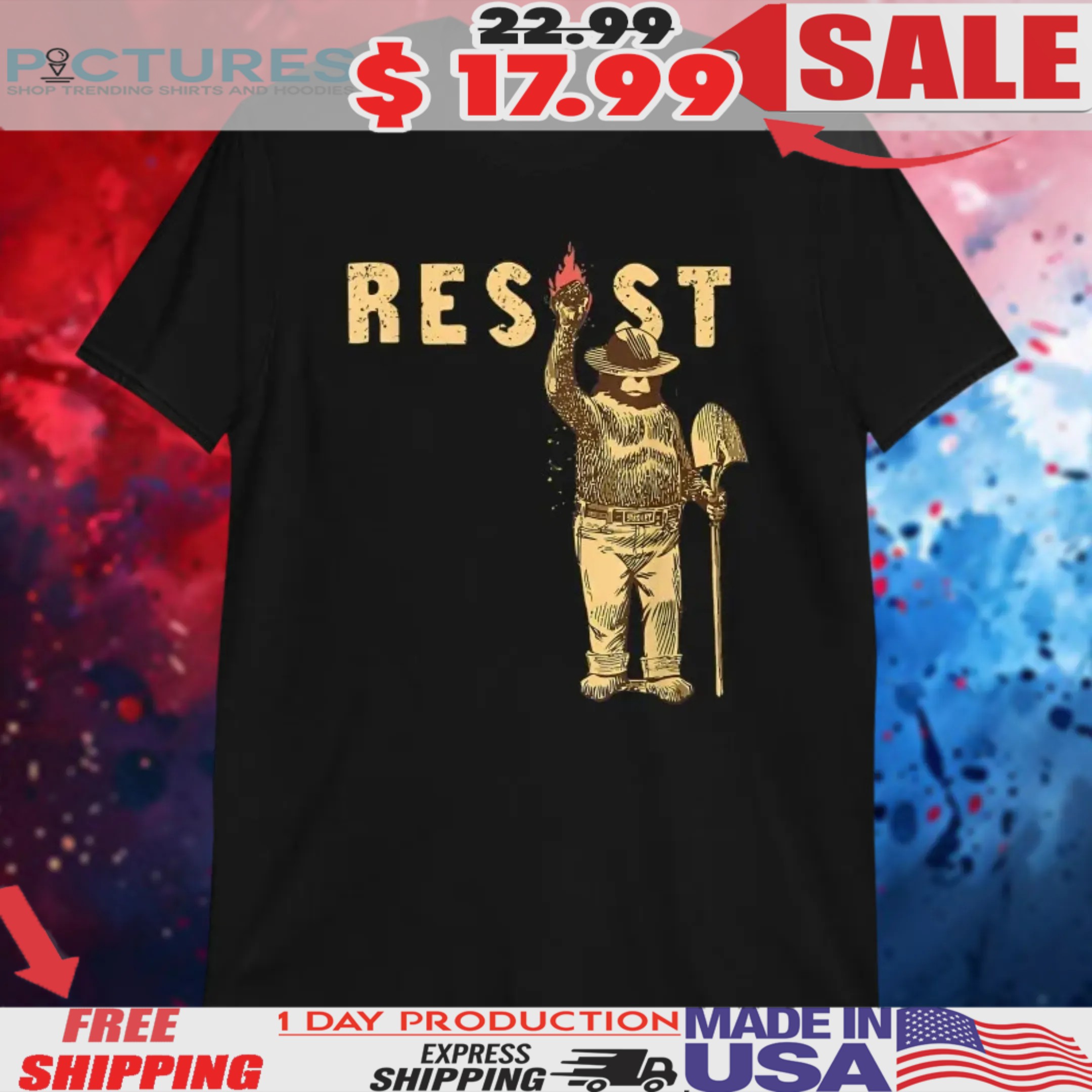 Smokey Bear Resist Anti Trump Environmental Activism Shirt