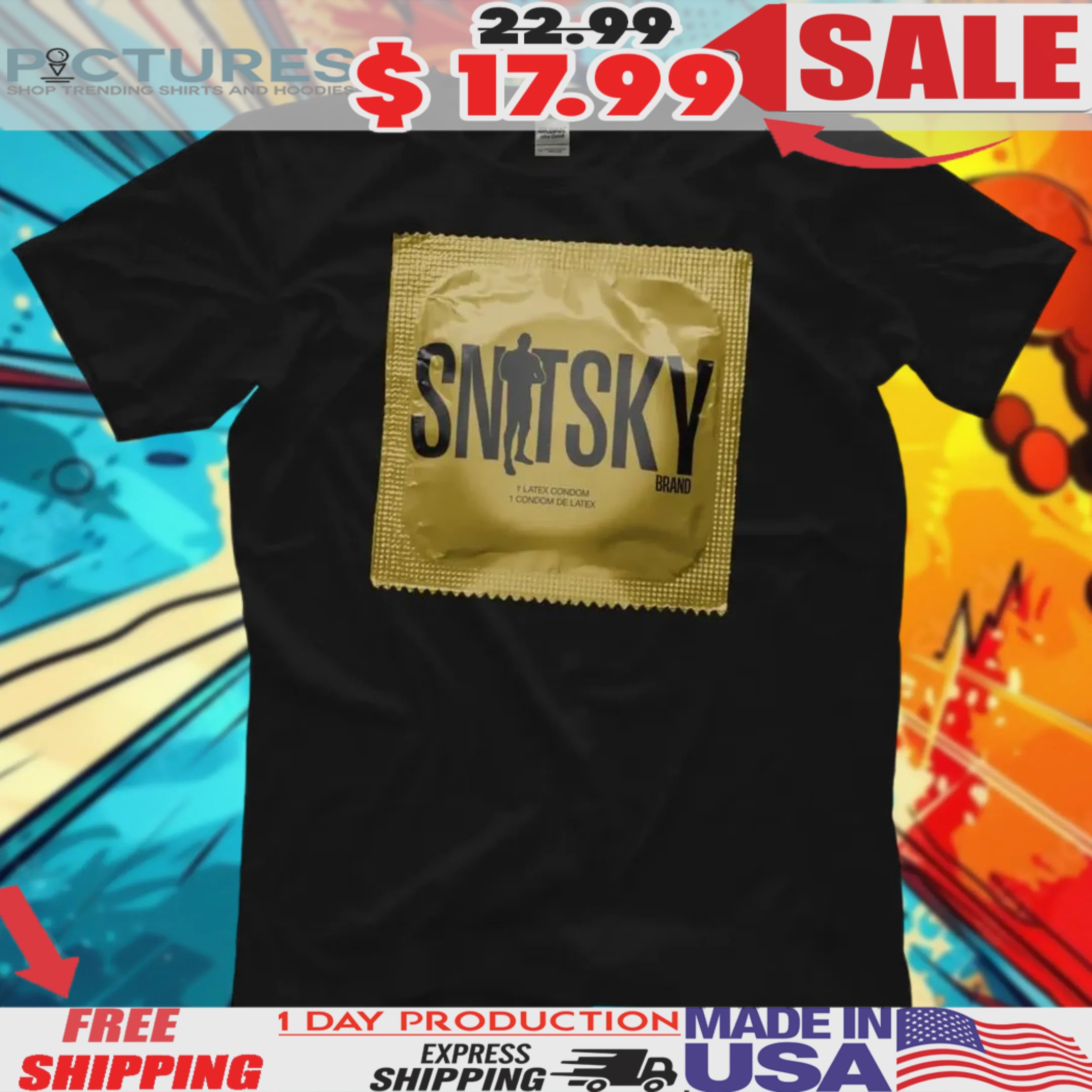 Snitsky Brand Condom Shirt