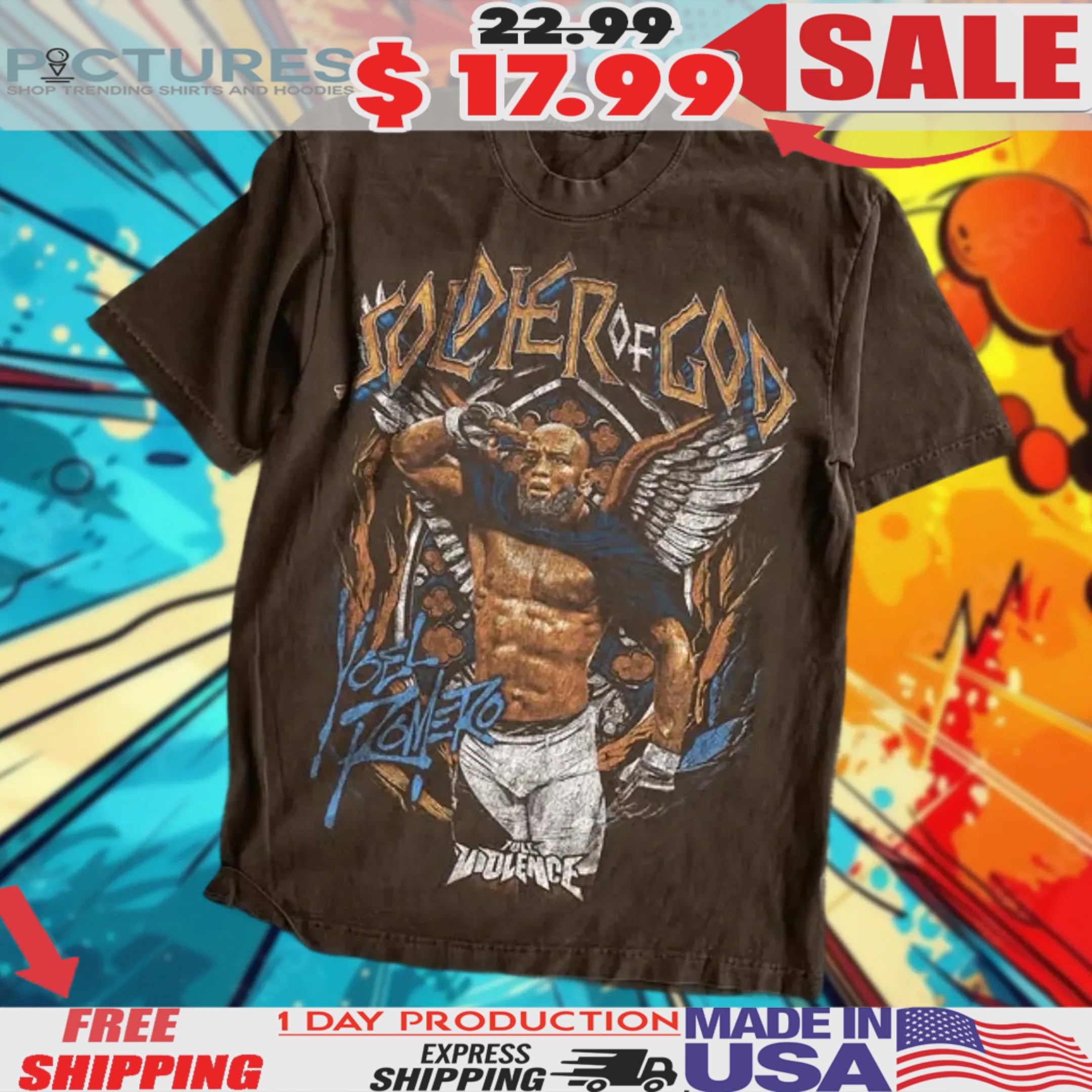 Soldier of God Yoel Romero Shirt