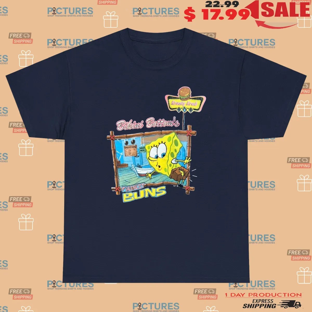 Spongebob Squarepants Bikini Bottom's Firmest Buns T Shirt