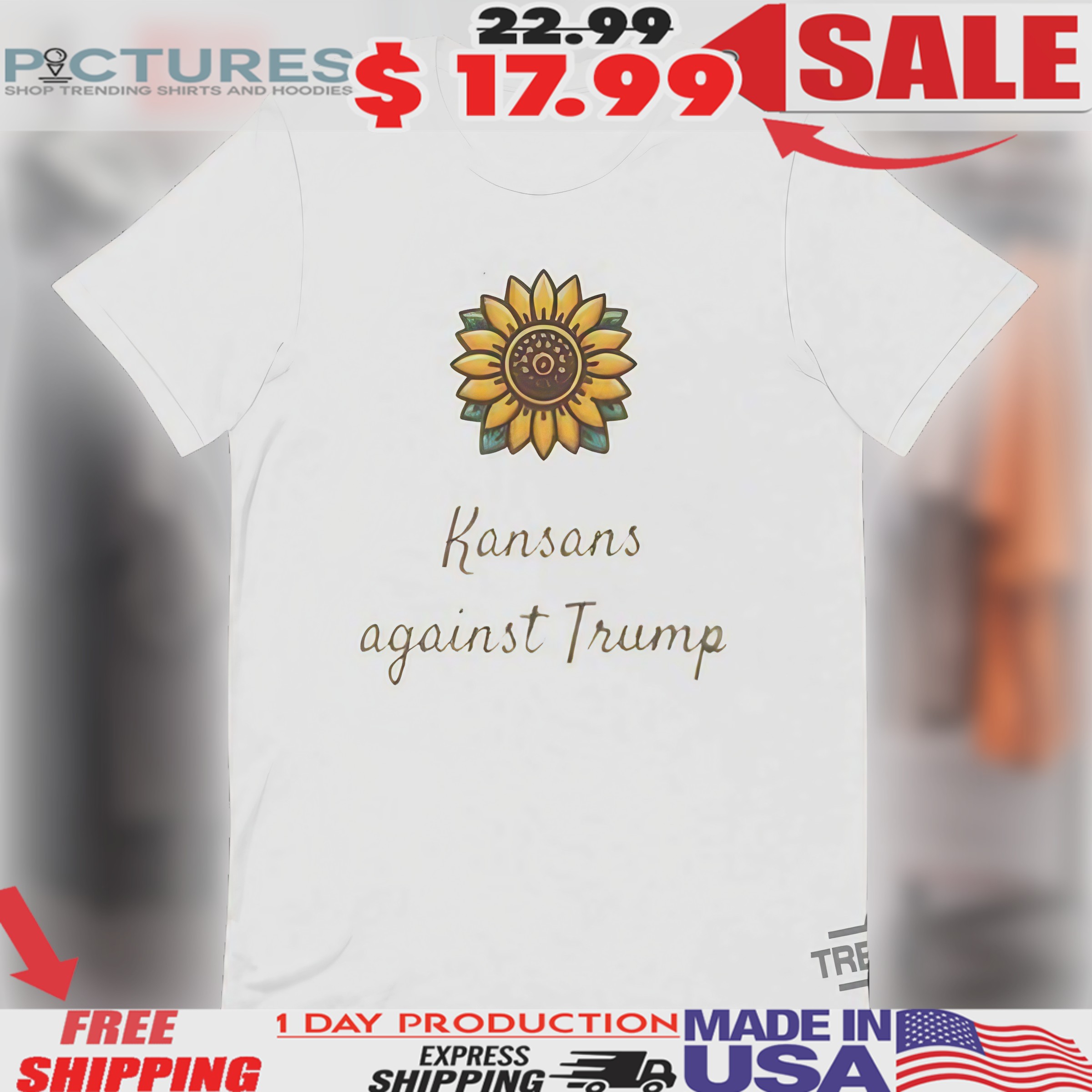 Sunflower Kansas Against Trump Shirt