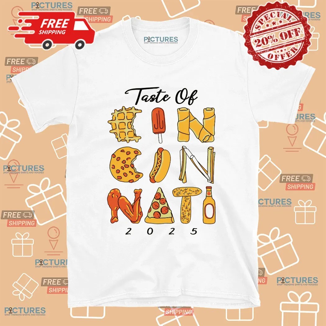 Taste Of Cincinnati Culinary Arts Festival 2025 T Shirt