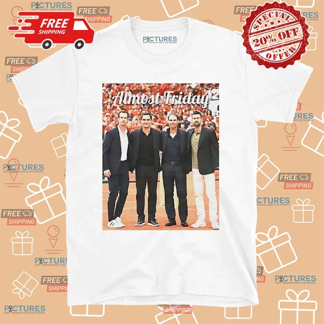 Tennis Goats Almost Friday T Shirt