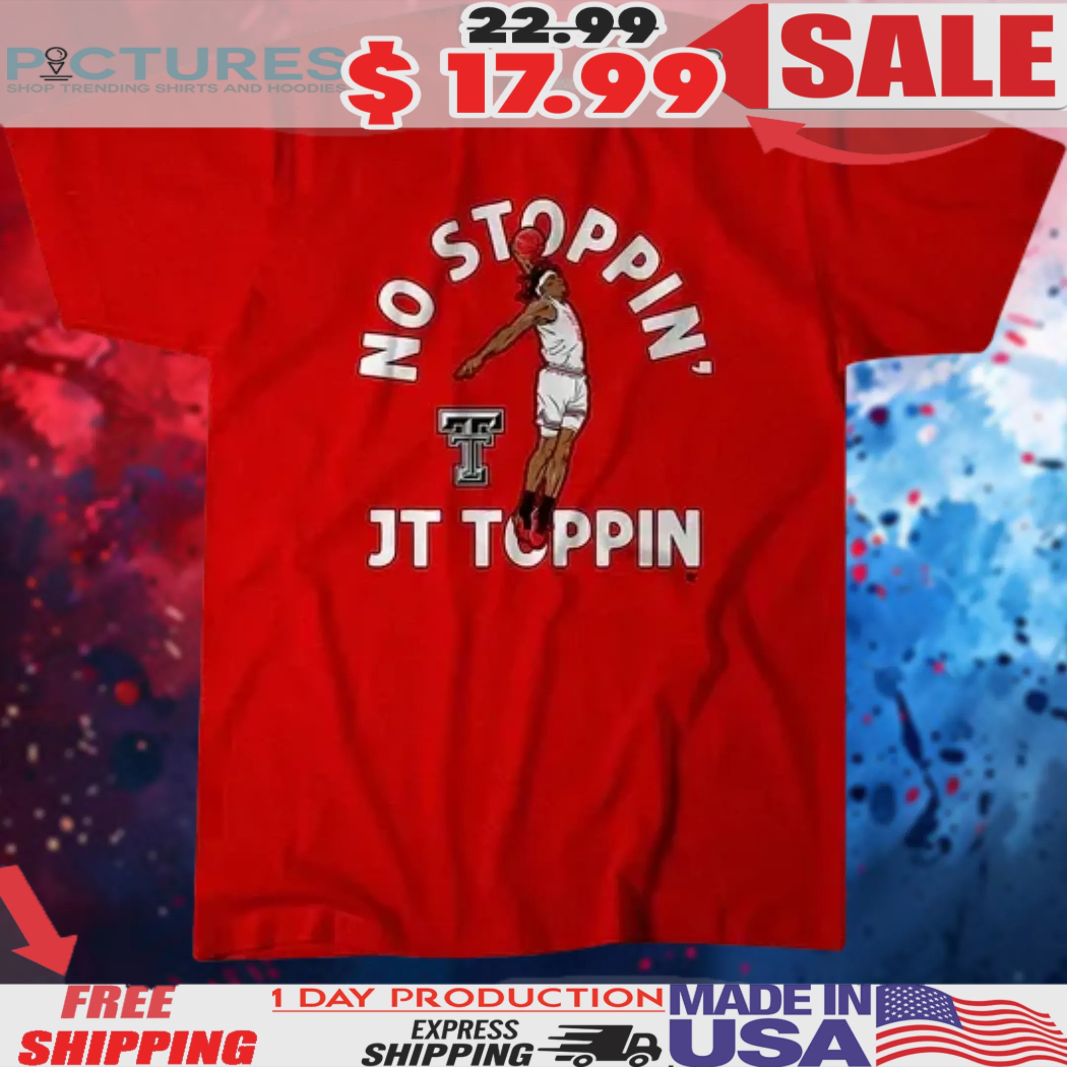 Texas Tech Red Raiders Basketball no Stoppin' JT Toppin Shirt