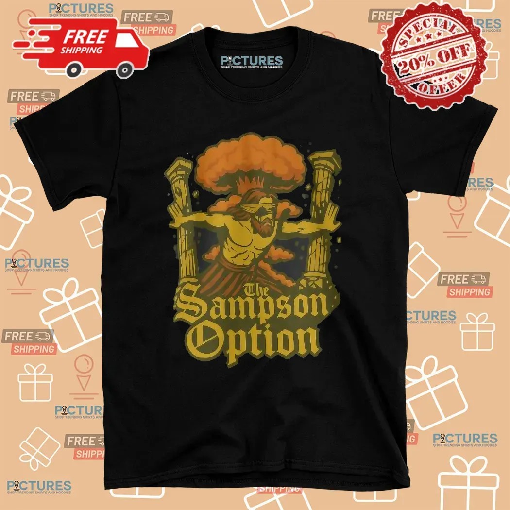 The Sampson Option T Shirt