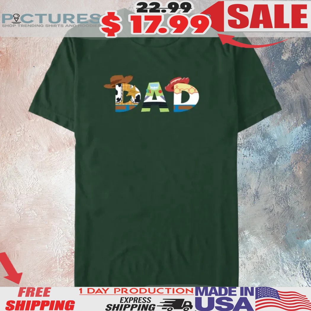 Toy Story Dad Father's Day Customized Shirt 2 Toy Story Dad Father's Day Customized Shirt