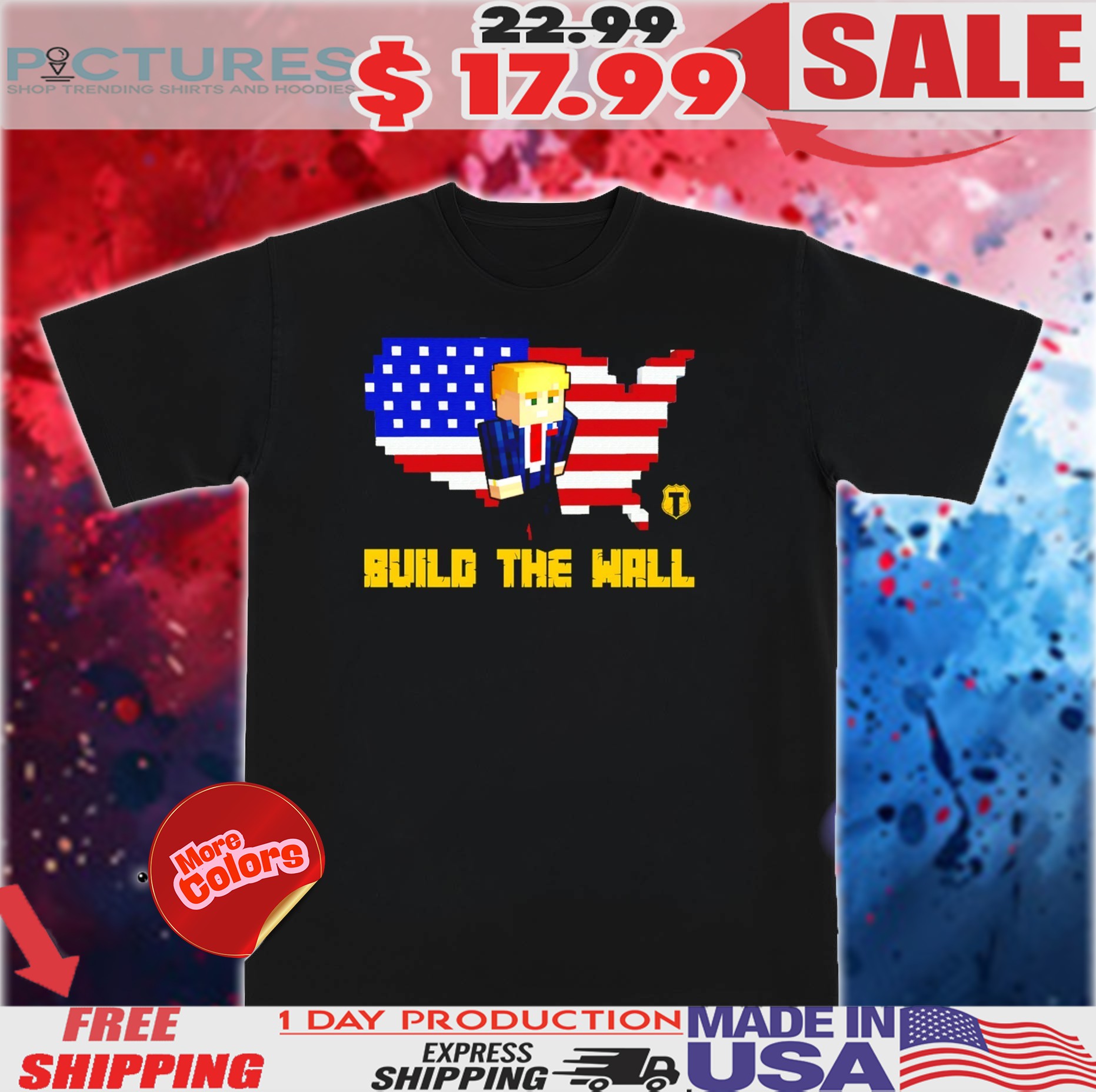 Trumpcraft build the wall Trump flag shirt