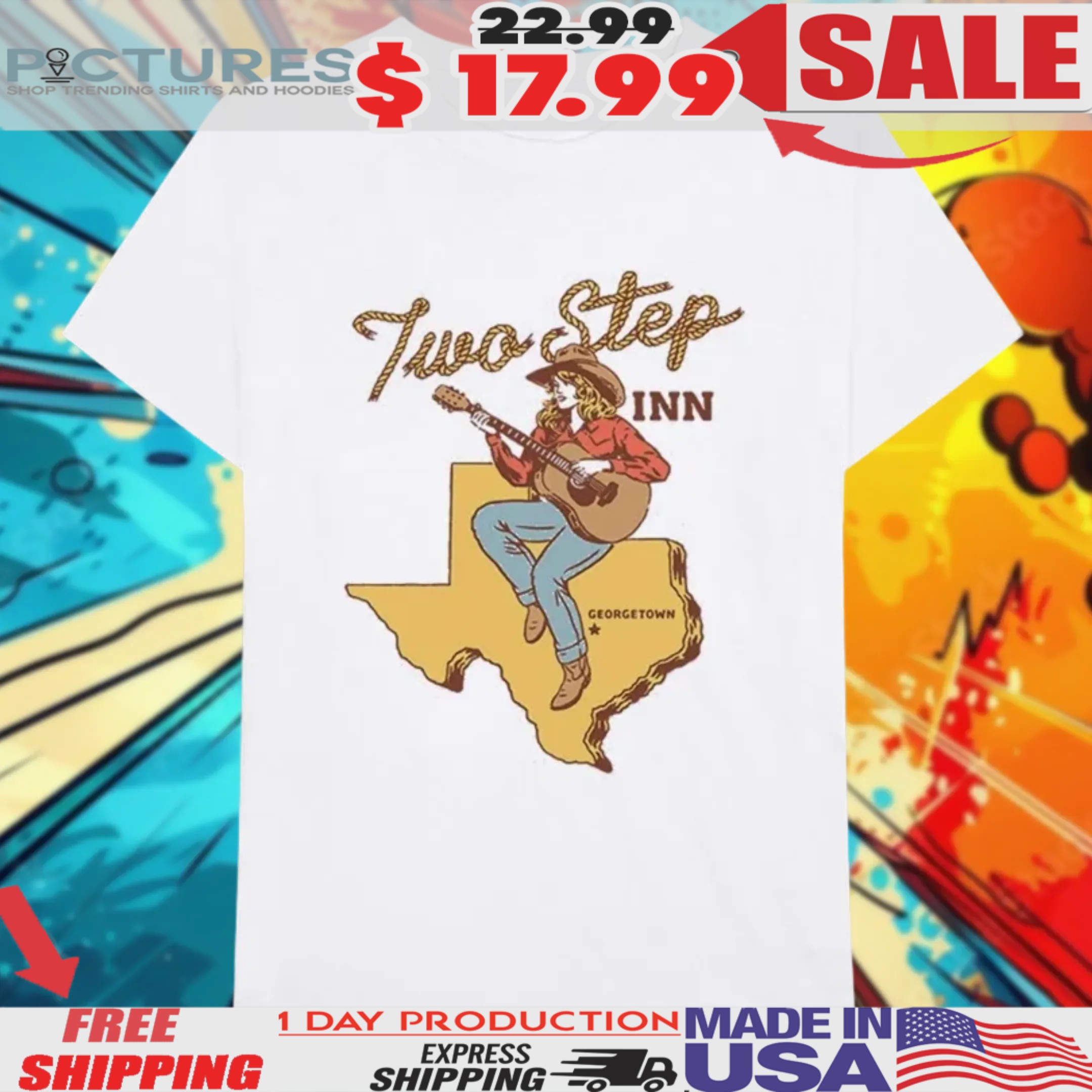 Two Step Inn Cowgirl Georgetown Lineup Texas Shirt