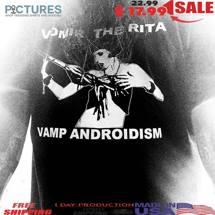 Vomir The Rita Camp Androidism T Shirt