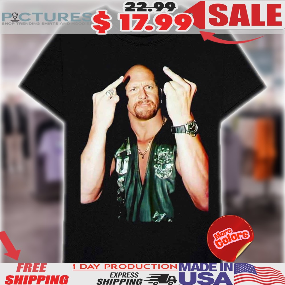 WWE Stone Cold Steve Austin Middle Finger Shirt 1 WWE Stone Cold Steve Austin Middle Finger Shirt