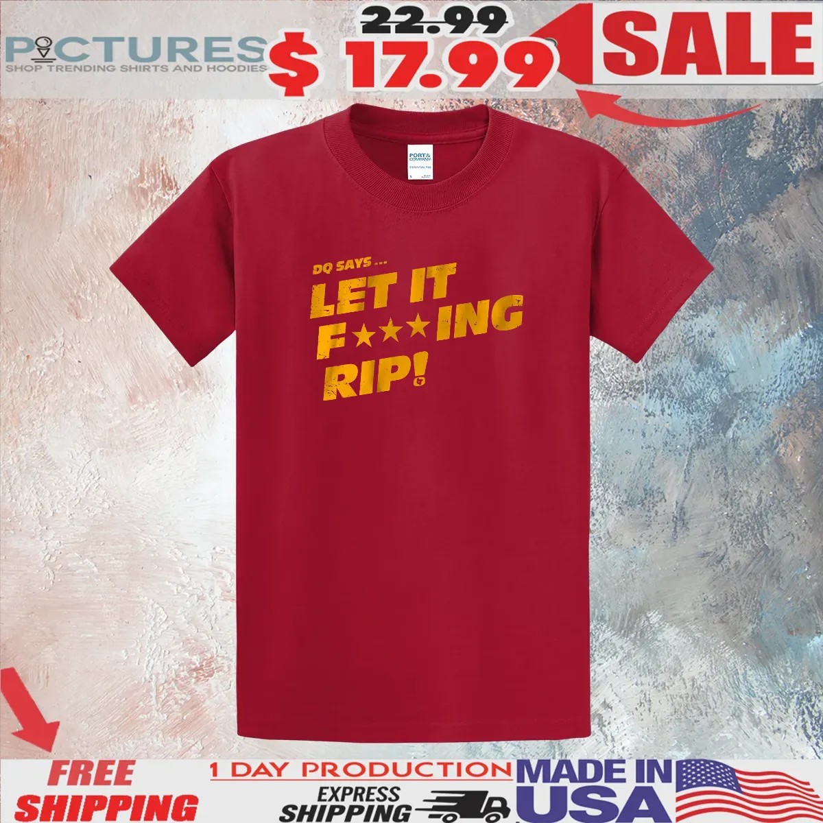Washington Commanders DQ Says Let It Rip T Shirt